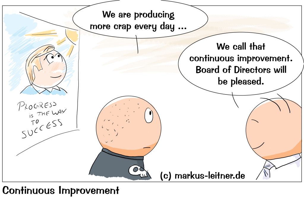 Cartoon: Continuous Improvement