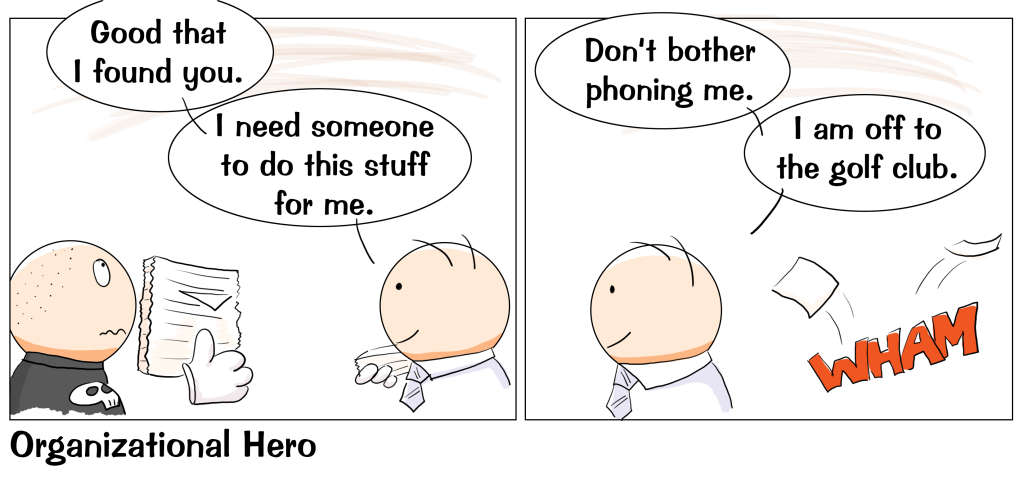 Cartoon: Organizational Hero
